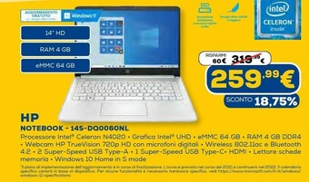 Euronics 14s-dq0060nl computer portatile 35,6 cm (14") hd intel® celeron® 4 gb ddr4-sdram 64 gb emmc wi-fi 5 (802.11ac) windows 11 hom offerta