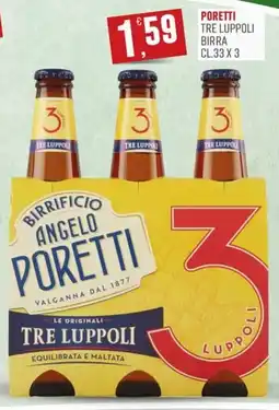 Maxipiù Poretti Tre Luppoli Birra offerta