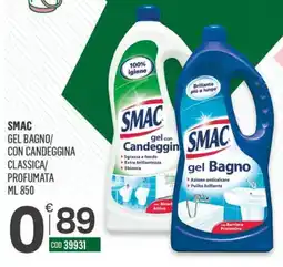 Tutto Risparmio Cash&Carry Smac gel bagno/ con candeggina classica/ profumata offerta