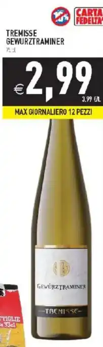 Tremisse Gewürztraminer