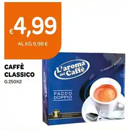 Ekom L'aroma del Caffè Caffè Classico offerta