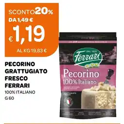 Ekom Pecorino grattugiato fresco Ferrari offerta