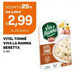 Ekom Vitel tonné Viva la mamma Beretta offerta