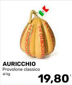 Iper Tosano Auricchio Provolone classico offerta
