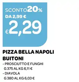 Ekom Pizza Bella Napoli Buitoni offerta
