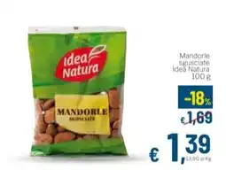 Aldel Discount Mandorle sgusciate Idea Natura offerta