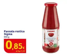 Sigma Passata rustica Sigma offerta