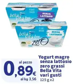 Ok Sigma Yogurt magro senza lattosio zero grassi Bella Vita offerta