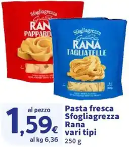 Ok Sigma Pasta fresca Sfogliagrezza Rana offerta