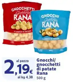 Ok Sigma Gnocchi/gnocchetti di patate Rana offerta