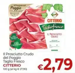 Maxi Nonna Isa Il Prosciutto Crudo del Poggio Taglio Fresco Citterio offerta