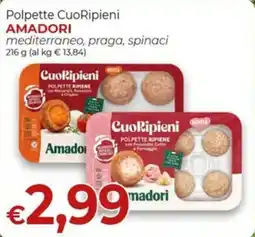Maxi Nonna Isa Polpette CuoRipieni Amadori offerta
