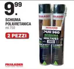 Brico OK Schiuma poliuretanica FriulSider offerta