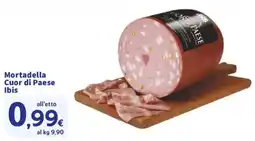 Ok Sigma Mortadella Cuor di Paese Ibis offerta
