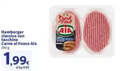 Ok Sigma Hamburger classico con tacchino Carne al Fuoco Aia offerta