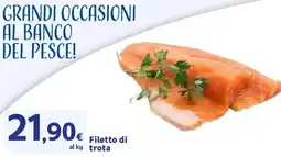 Ok Sigma Filetto di trota offerta