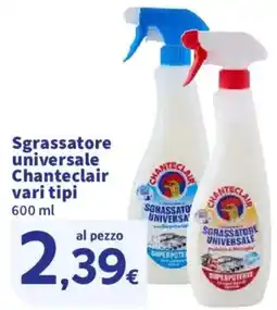 Ok Sigma Sgrassatore universale Chanteclair offerta