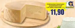 SuperOne Formaggio Montasio Stagionato Dop Latteria Marsure offerta