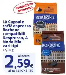 Ok Sigma Caffè espresso Borbone offerta