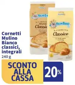 Ok Sigma Cornetti Mulino Bianco classici, integrali offerta