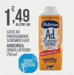Iper Romagnolo Latte ad parzialmente scremato UHT Arborea senza lattosio offerta