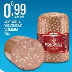 Iper Romagnolo Mortadella Vismarissima Vismara offerta