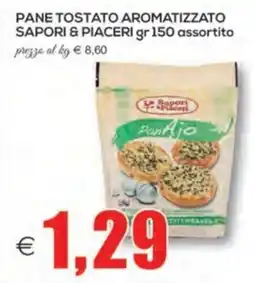 SuperOne Pane tostato aromatizzato Saporì & Piaceri offerta