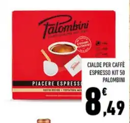 Conad Tuday Cialde per caffè espresso kit Palombini offerta