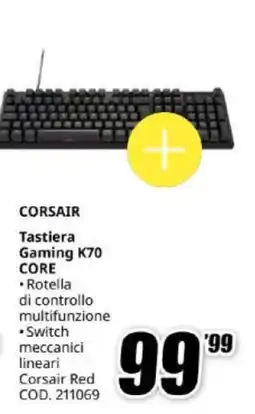 MediaWorld Corsair tastiera gaming k70 core offerta