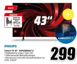 MediaWorld Philips Smart TV 43" offerta