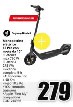 MediaWorld Segway-Ninebot Monopattino elettrico E2 Pro con ruote da 10" offerta