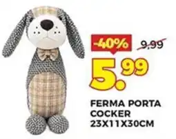 Ni Hao Market Ferma porta cocker offerta