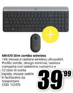 MediaWorld Logitech MK470 Slim combo wireless offerta