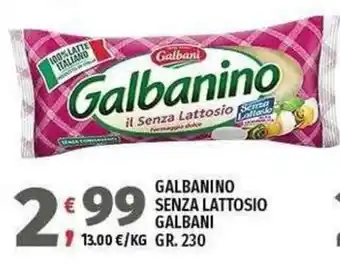 Galbanino senza lattosio