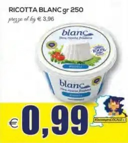SuperOne Ricotta Blanc offerta