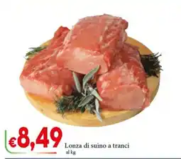 D'Italy Lonza di suino a tranci offerta