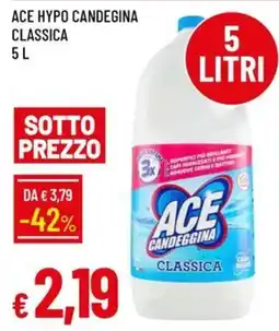 IperFamila Ace candeggina classica offerta