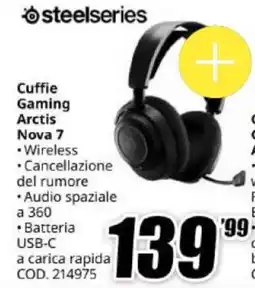 MediaWorld Steelseries Cuffie Gaming Arcitis Nova 7 offerta
