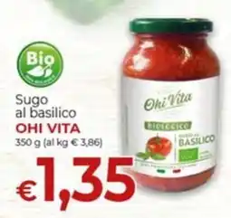 Supermercati Nonna Isa Sugo al basilico Ohi Vita offerta