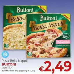 Supermercati Nonna Isa Pizza Bella Napoli Buitoni offerta