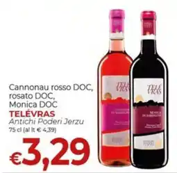 Supermercati Nonna Isa Cannonau rosso DOC rosato DOC Monica DOC TeleVRAS offerta