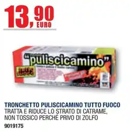 Bricofer Tronchetto puliscicamino tutto fuoco offerta