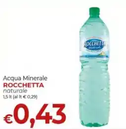 Supermercati Nonna Isa Acqua Minerale Rocchetta naturale offerta