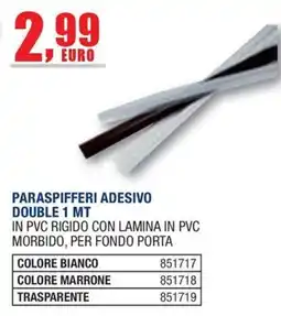Bricofer Paraspiiferi adesivo double offerta
