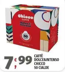 Vivo Supermercati Caffè Dolce & Intenso Chicco offerta