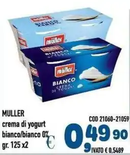 Del Prete Distribuzioni Muller crema di yogurt bianco/bianco 0% offerta
