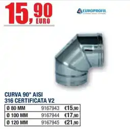 Bricofer Curva 90° AISI 316 Certificata V2 offerta