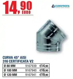Bricofer Curva 45° AISI 316 Certificata V2 offerta