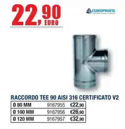 Bricofer Raccordo tee 90 aisi 316 certificato v2 offerta