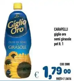 Del Prete Distribuzioni Giglio Oro olio di semi di girasole offerta